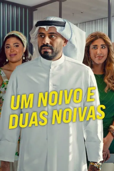 Pôster de Um Noivo e Duas Noivas (2025)
