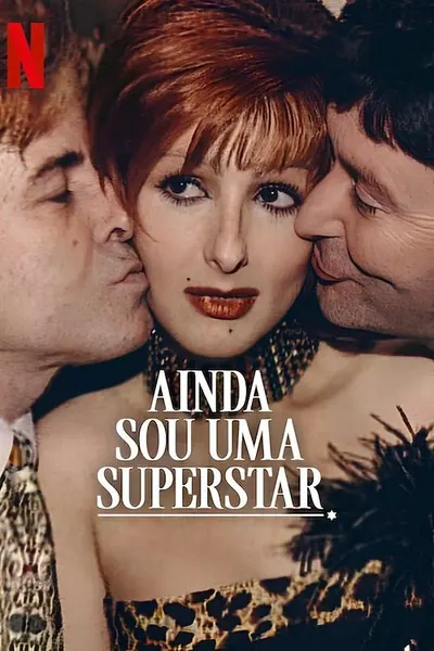 Ainda Sou uma Superstar (2025)