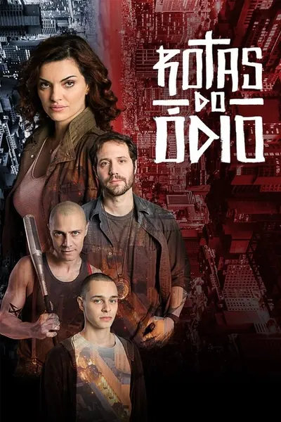 Pôster da série Rotas do Odio