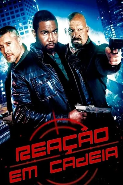 Reação em Cadeia (2015)
