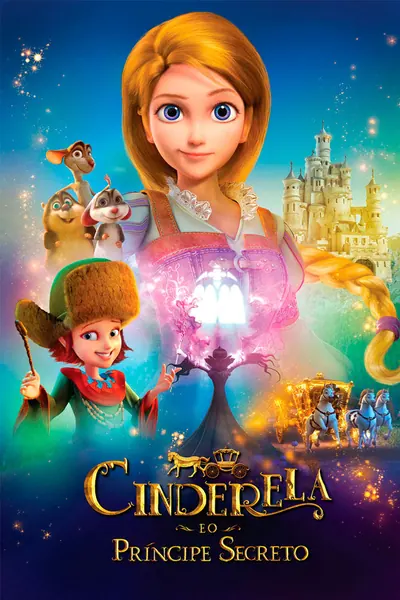 Cinderela e o Príncipe Secreto (2018)