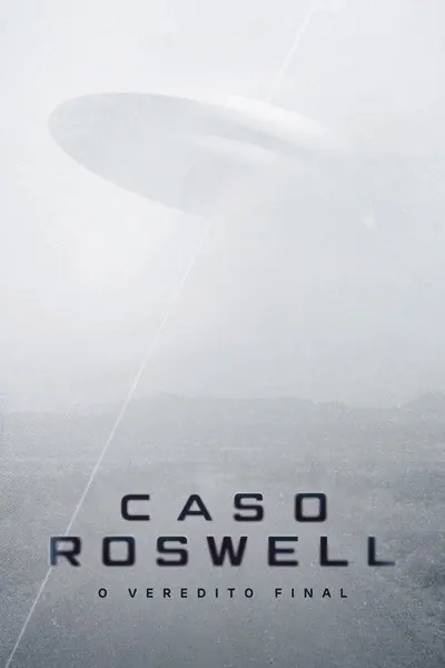 Pôster da série Caso Roswell O Veredito Final