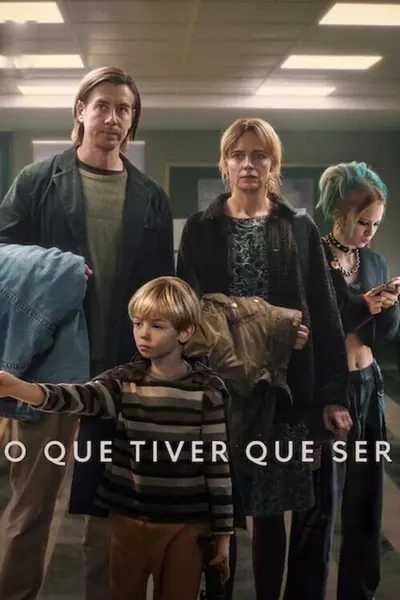 Pôster de O Que Tiver Que Ser (2024)