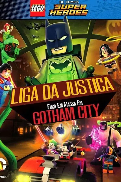 Pôster de LEGO Liga da Justica - Fuga em Massa em Gotham City