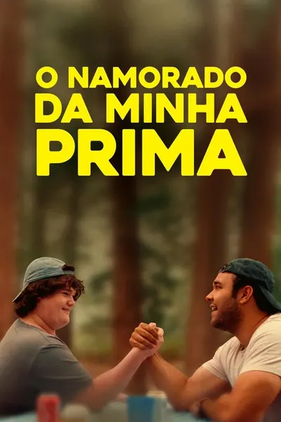 Pôster de O Namorado da Minha Prima (2023) LEG