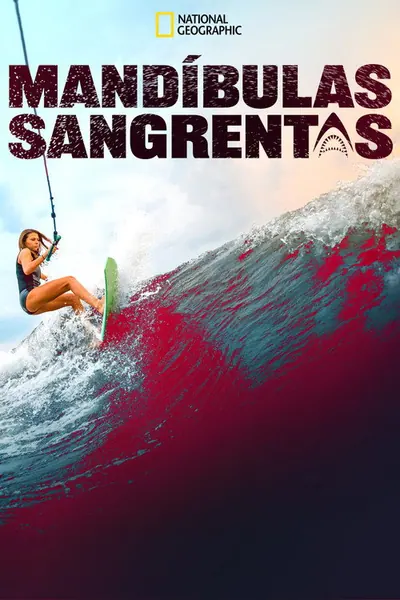 Pôster de Mandibulas Sangrentas