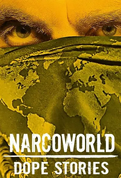 Pôster da série Narcoworld: Histórias do Tráfico