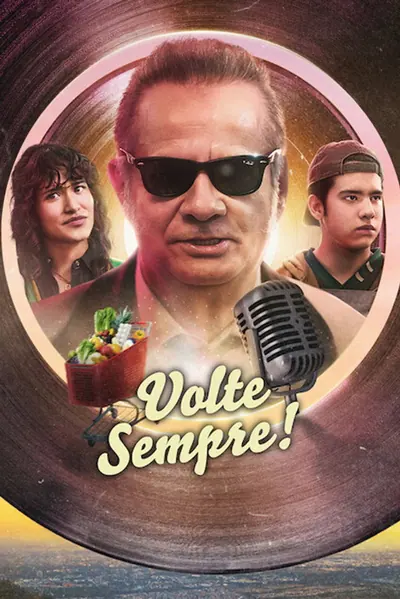 Pôster de Volte Sempre! (2023)