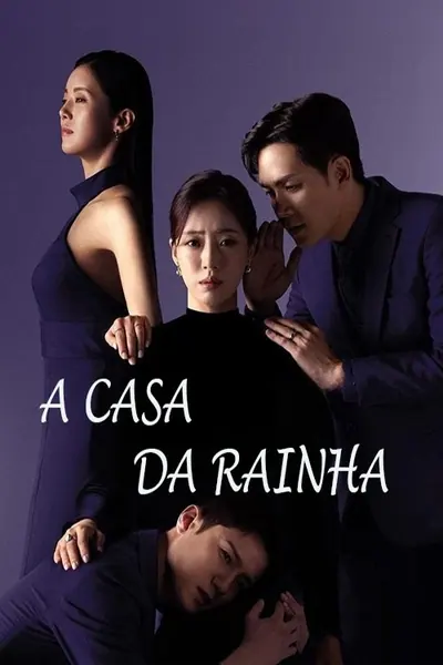 Pôster da série A Casa da Rainha