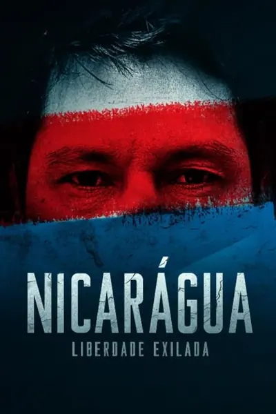 Pôster de Nicarágua: Liberdade Exilada (2023)