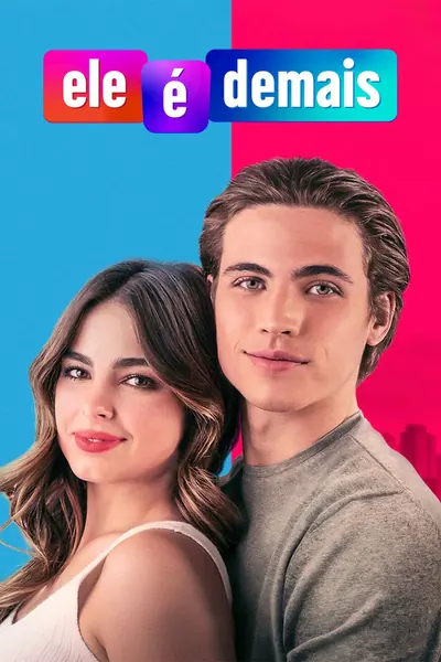 Pôster de Ele é Demais (2021)