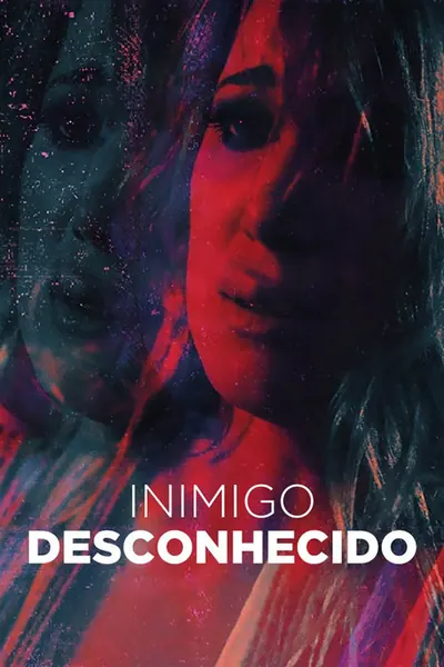 Inimigo Desconhecido (2018)