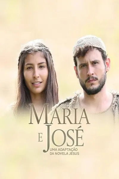 Pôster de Maria e José - Uma Adaptação da Novela Jesus (2024)