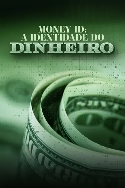 Pôster da série Money ID A Identidade do Dinheiro