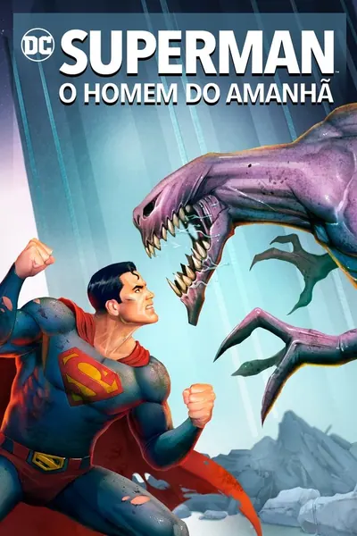 Superman: O Homem do Amanhã (2020)