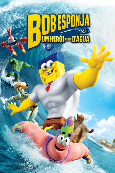 Bob Esponja: Um Herói Fora D'Água (2015)