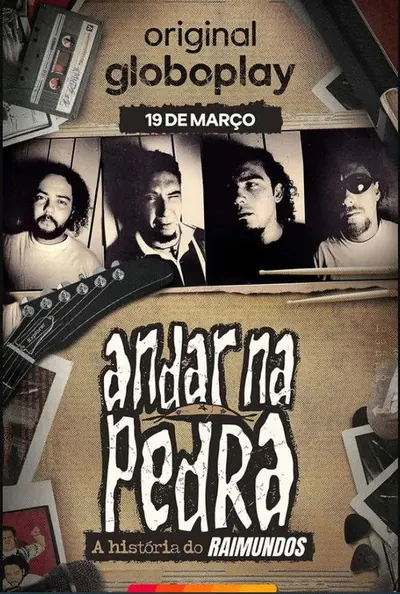 Andar na Pedra A Historia do Raimundos