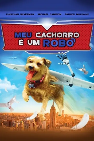 Meu Cachorro é um Robô (2017)