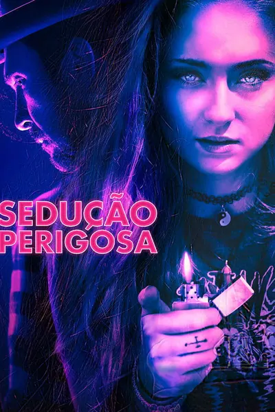 Sedução Perigosa (2018)