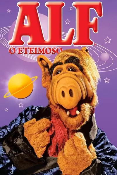 Pôster da série ALF, o ETeimoso