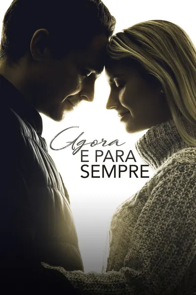 Agora e Para Sempre (2020)