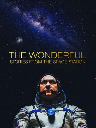 Pôster de The Wonderful: Stories from the Space Station