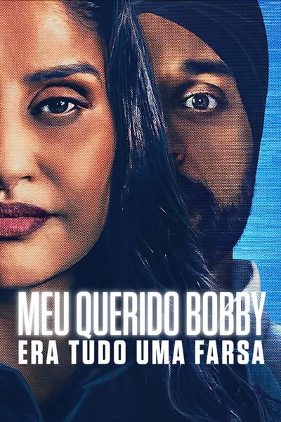 Pôster de Meu Querido Bobby: Era Tudo uma Farsa (2024)