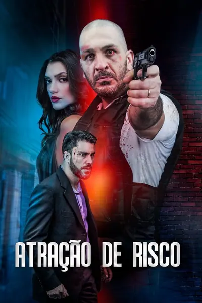 Atração de Risco (2020)