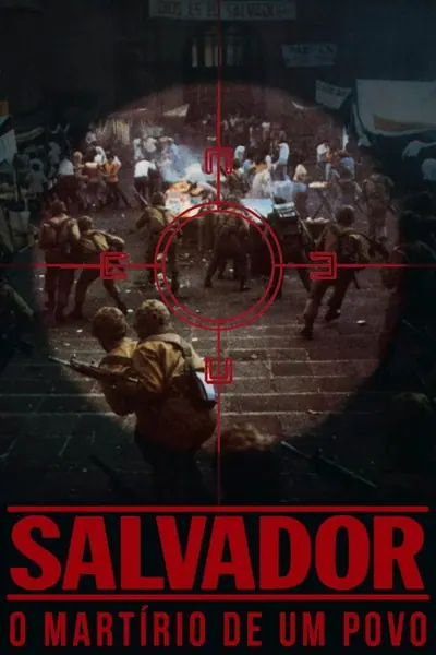 Pôster de Salvador - O Martírio de um Povo