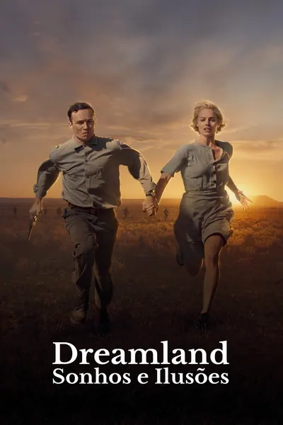 Dreamland: Sonhos e Ilusões (2019)