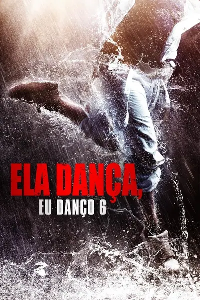 Pôster de Ela Dança, Eu Danço 6 (2019)