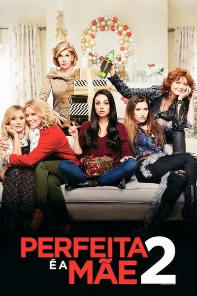 Perfeita e a Mae 2