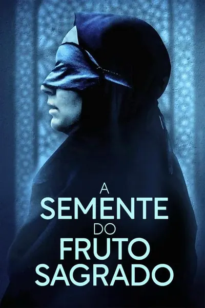 Pôster de A Semente do Fruto Sagrado (2024)