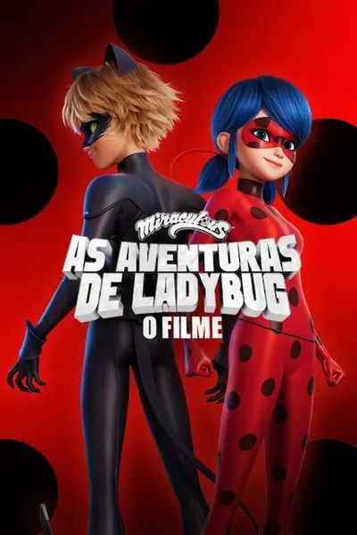 Pôster de Miraculous: As Aventuras de Ladybug - O Filme (2023)