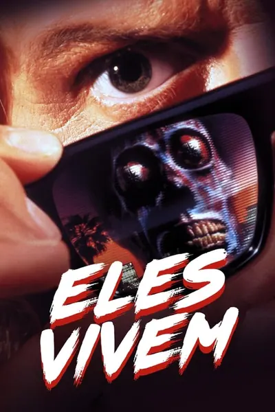 Eles Vivem (1988)