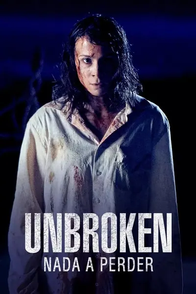 Pôster da série Unbroken: Nada A Perder