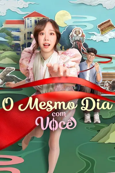 Pôster de O Mesmo Dia com Você (2025)