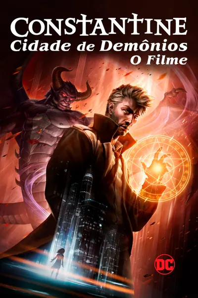 Constantine: Cidade dos Demônios - O Filme (2018)