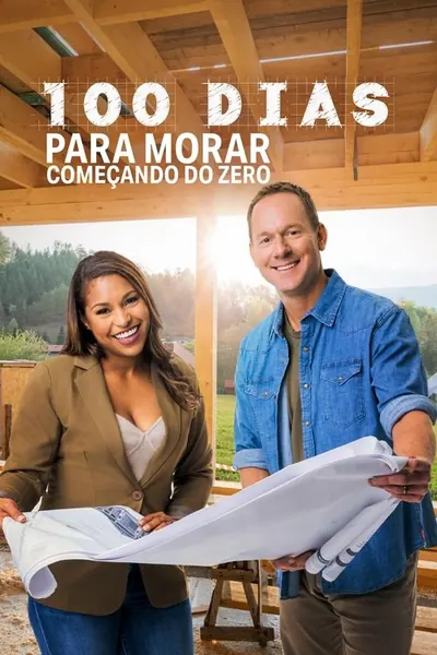 Pôster da série 100 Dias para Morar Comecando do Zero