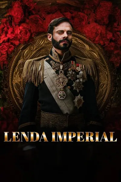 Pôster da série Lenda Imperial