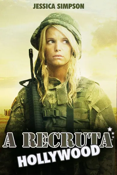 A Recruta Hollywood (2008)