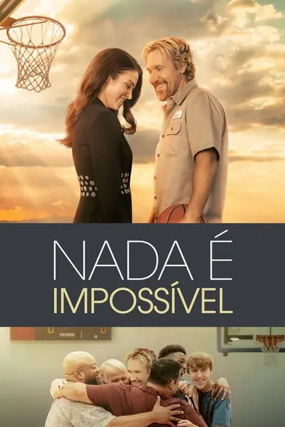 Nada é Impossível (2022)