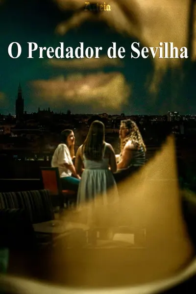 Pôster da série O Predador de Sevilha