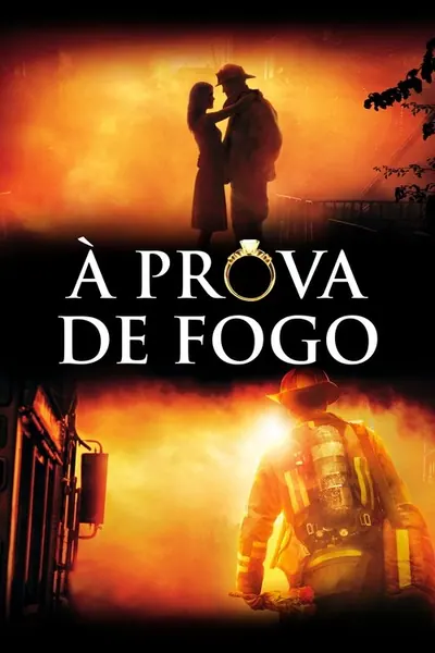 A Prova de Fogo (2008)