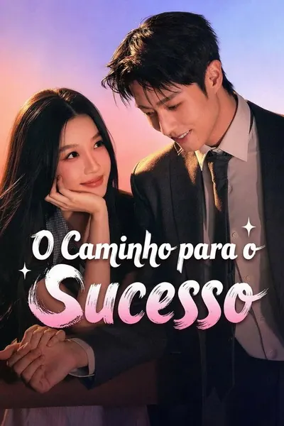 Pôster da série O Caminho para o Sucesso