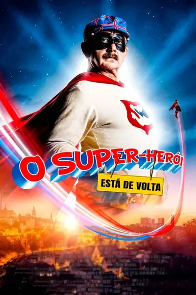 Pôster de O Super-Herói Está de Volta (2018)