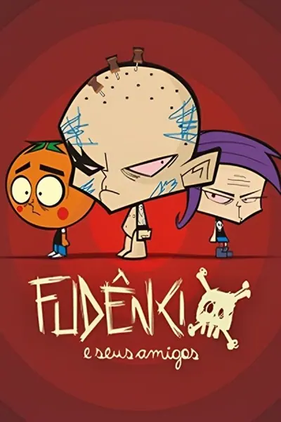 Pôster da série Fudêncio e Seus Amigos