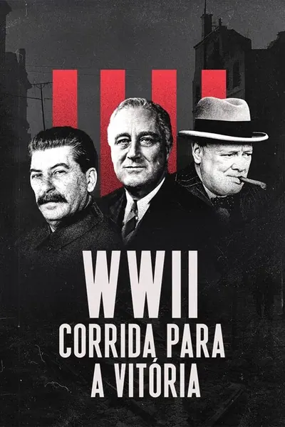 Pôster da série WWII Corrida para a Vitoria