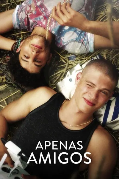 Pôster de Apenas Amigos (2018)
