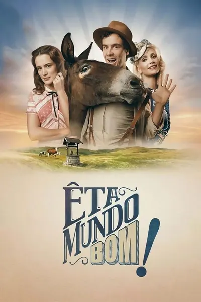 Pôster da série Êta Mundo Bom